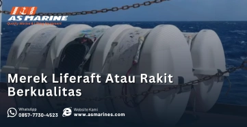 Merek Liferaft Atau Rakit Berkualitas